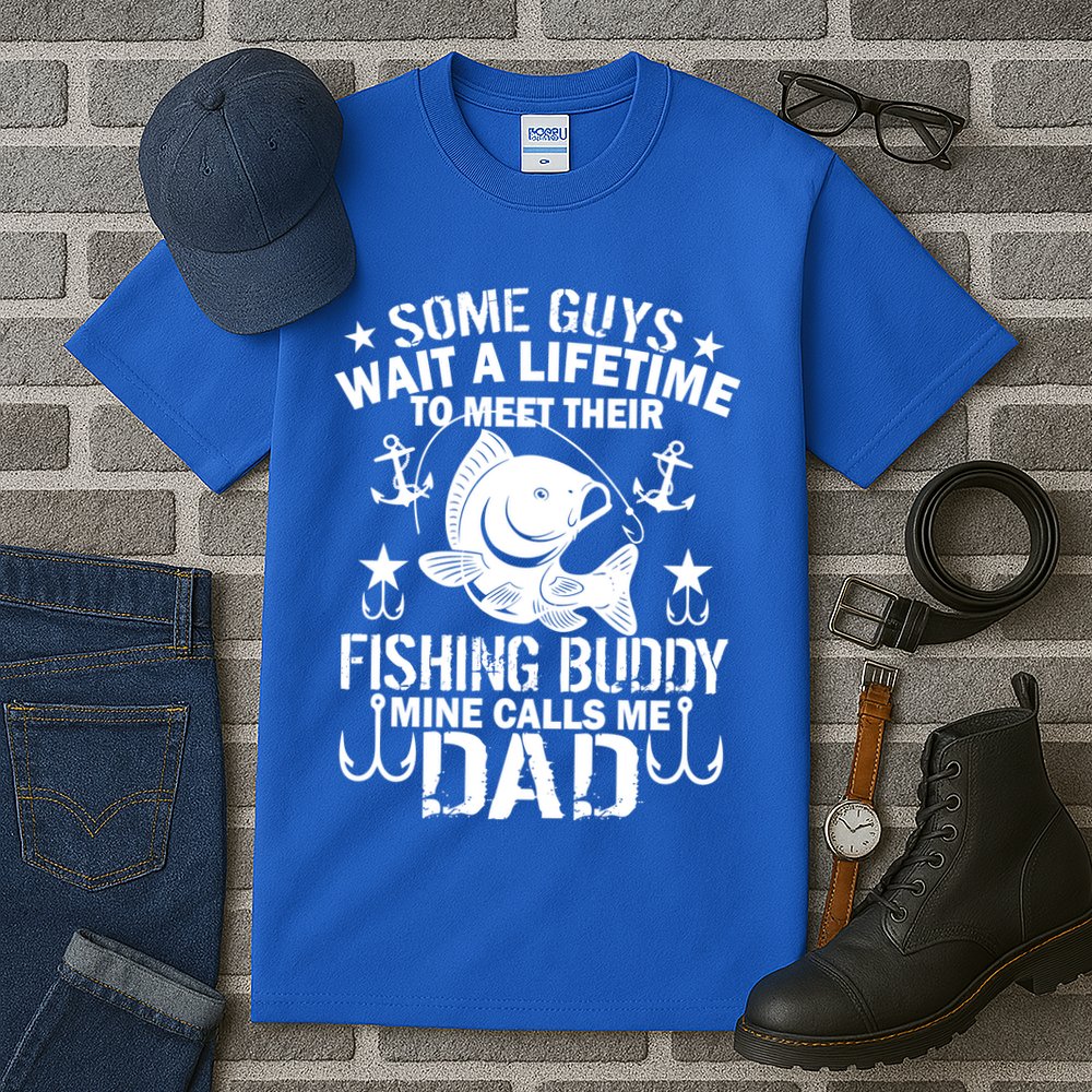 My Fishing Buddy Calls Me Dad Tall T-Shirt