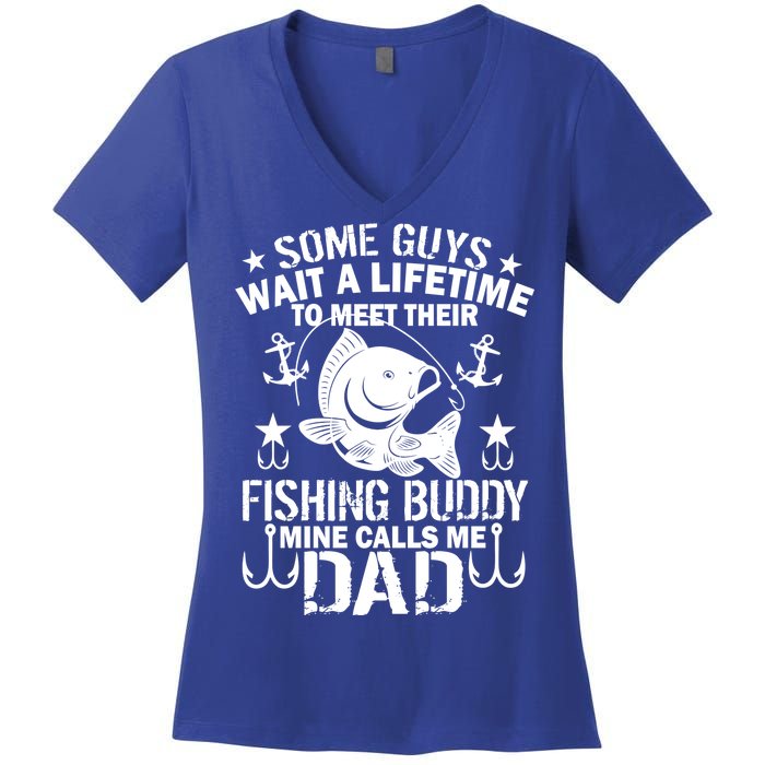 My Fishing Buddy Calls Me Dad Women's V-Neck T-Shirt