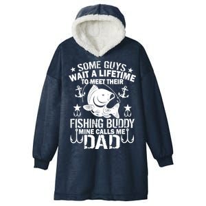 My Fishing Buddy Calls Me Dad Hooded Wearable Blanket