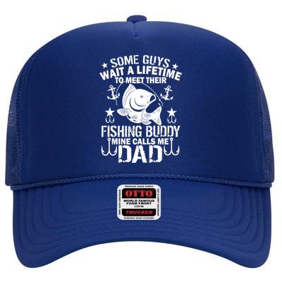 My Fishing Buddy Calls Me Dad High Crown Mesh Back Trucker Hat