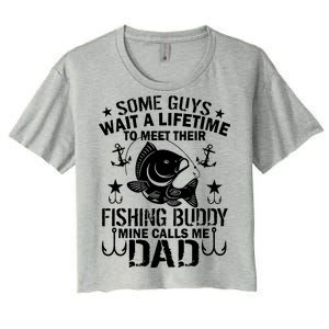 My Fishing Buddy Calls Me Dad Women's Crop Top Tee