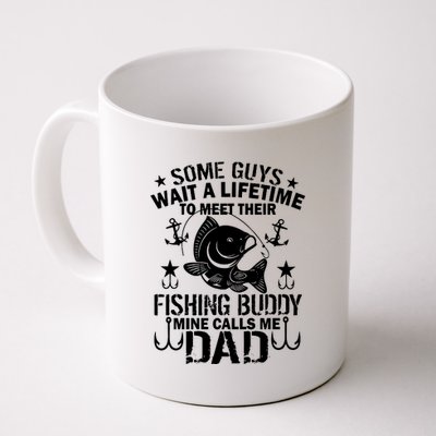 My Fishing Buddy Calls Me Dad Coffee Mug