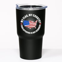 My Flag My Country Your Approval Is Not Required Tumbler