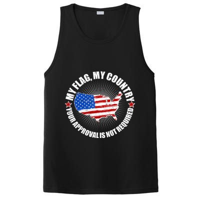 My Flag My Country Your Approval Is Not Required PosiCharge Competitor Tank