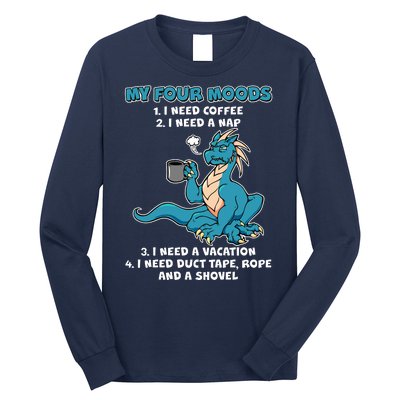 My Four Moods Cranky Coffee Dragon Long Sleeve Shirt