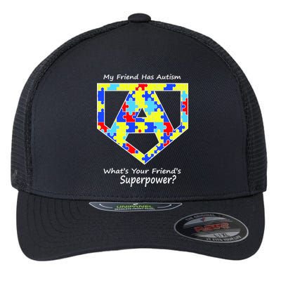 My Friend Has Autism What's Your Friend's Superpower? Flexfit Unipanel Trucker Cap