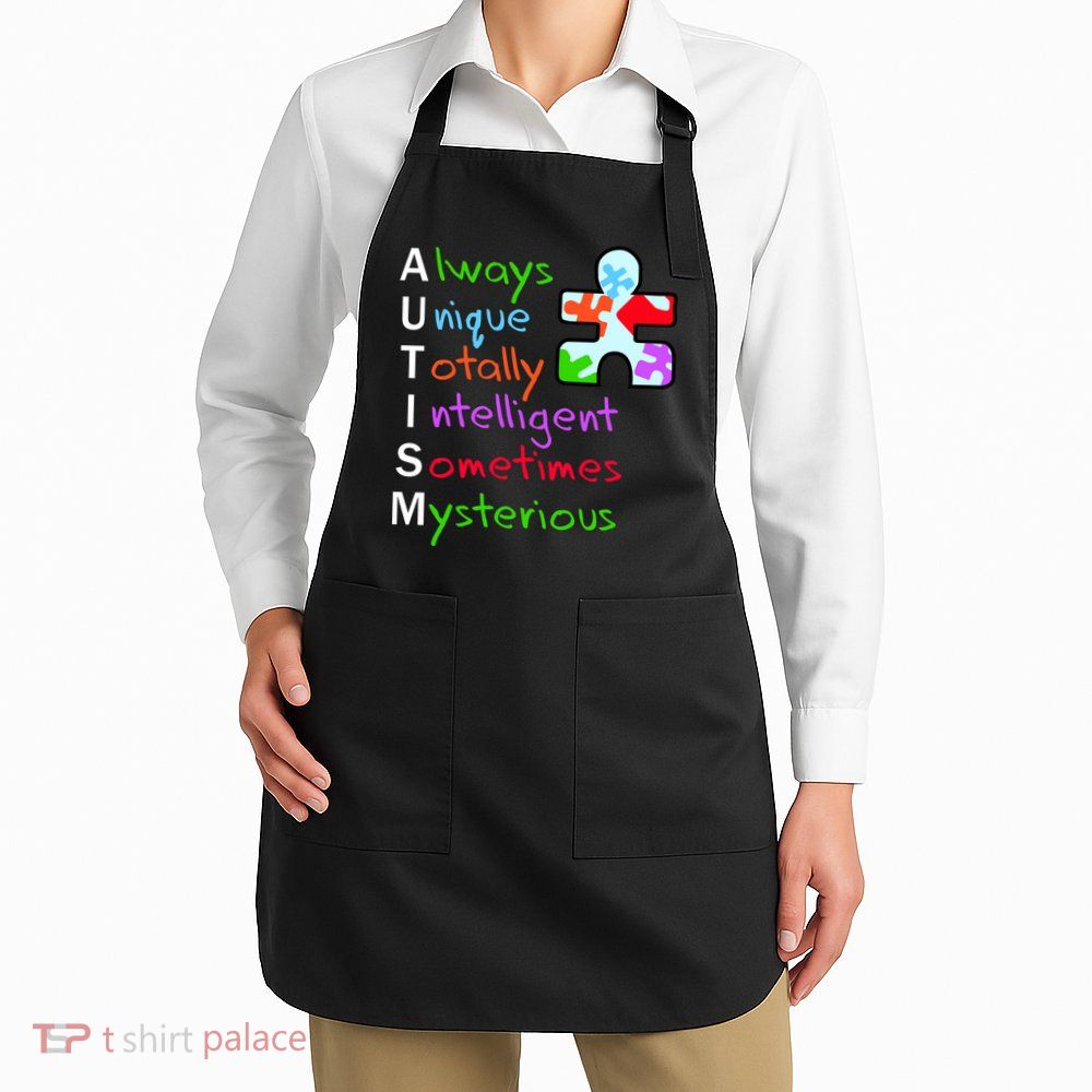 My Gift Is Autism: Always Unique Totally Intelligent Sometime Mysterious Puzzle Apron