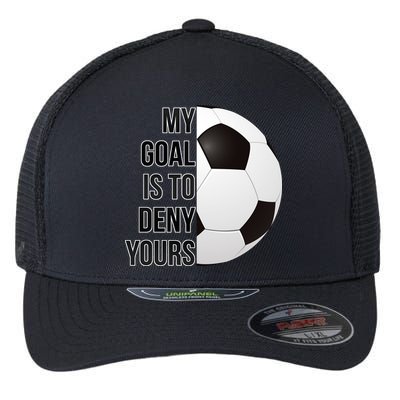 My Goal Is To Deny Yours Flexfit Unipanel Trucker Cap