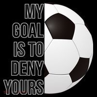 My Goal Is To Deny Yours Button