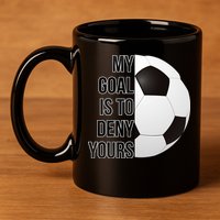 My Goal Is To Deny Yours 11oz C Handle Ceramic Mug