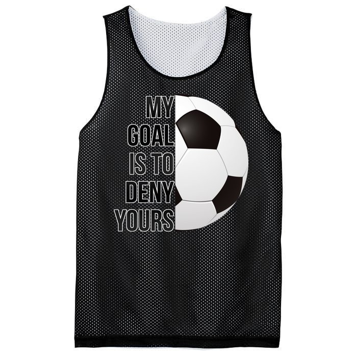 My Goal Is To Deny Yours Mesh Reversible Basketball Jersey Tank