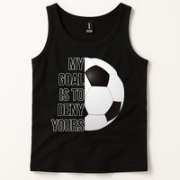 My Goal Is To Deny Yours Tank Top