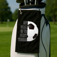 My Goal Is To Deny Yours Golf Towel