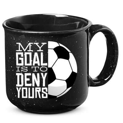 My Goal Is To Deny Yours Funny Soccer 15oz Campfire Ceramic Mug