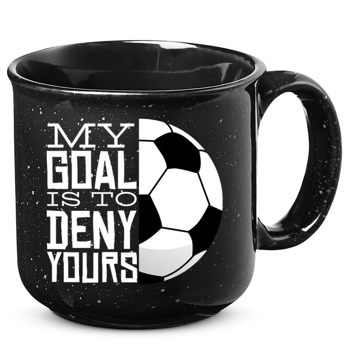 My Goal Is To Deny Yours Funny Soccer 15oz Campfire Ceramic Mug