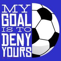 My Goal Is To Deny Yours Funny Soccer 16 in Basic Backpack