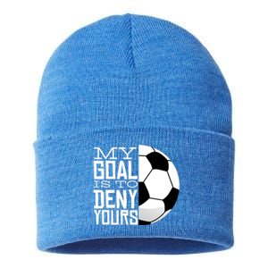 My Goal Is To Deny Yours Funny Soccer Sustainable Knit Beanie