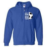 My Goal Is To Deny Yours Funny Soccer Full Zip Hoodie