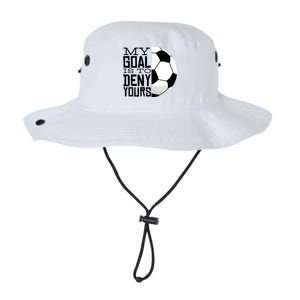 My Goal Is To Deny Yours Funny Soccer Legacy Cool Fit Booney Bucket Hat