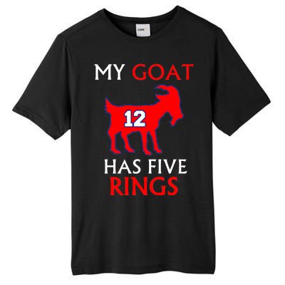 My Goat #12 Has Five Rings New England Football Champs Tall Fusion ChromaSoft Performance T-Shirt