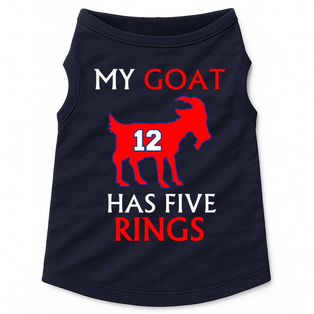 My Goat #12 Has Five Rings New England Football Champs Doggie Tank