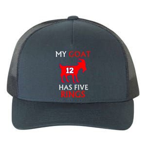 My Goat #12 Has Five Rings New England Football Champs Yupoong Adult 5-Panel Trucker Hat