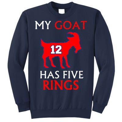 My Goat #12 Has Five Rings New England Football Champs Sweatshirt