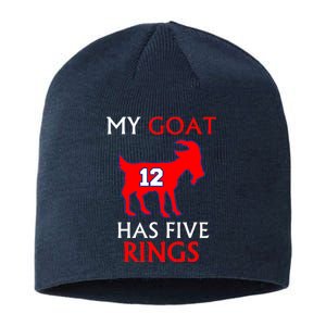 My Goat #12 Has Five Rings New England Football Champs Sustainable Beanie