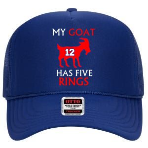 My Goat #12 Has Five Rings New England Football Champs High Crown Mesh Back Trucker Hat