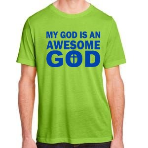 My God Is An Awesome God Jesus Adult ChromaSoft Performance T-Shirt