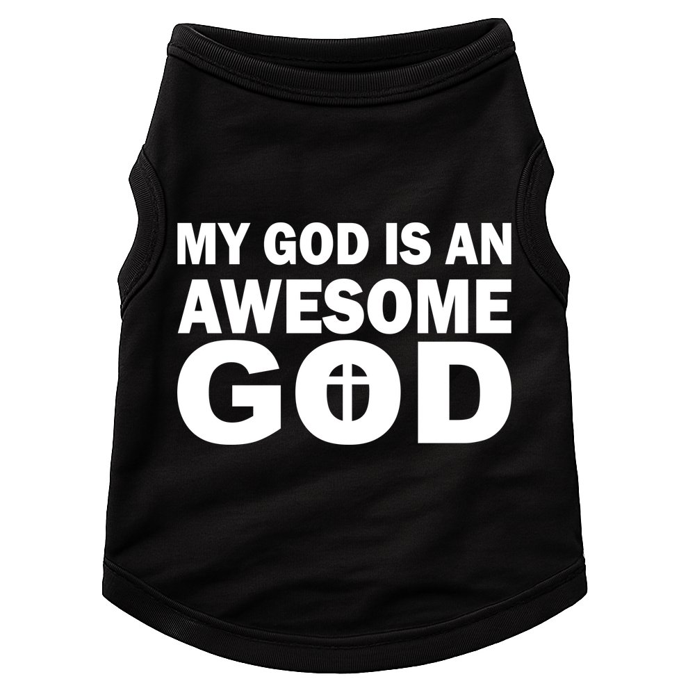 My God Is An Awesome God Doggie Tank
