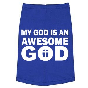 My God Is An Awesome God Doggie Tank