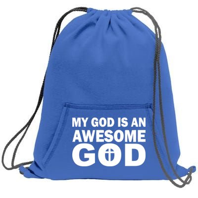 My God Is An Awesome God Sweatshirt Cinch Pack Bag