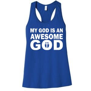 My God Is An Awesome God Women's Racerback Tank