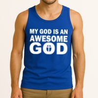 My God Is An Awesome God Tank Top