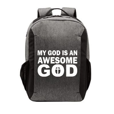 My God Is An Awesome God Vector Backpack