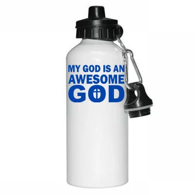 My God Is An Awesome God Aluminum Water Bottle