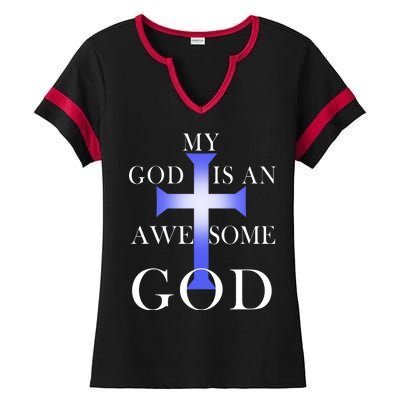 My God Is An Awesome God Jesus Ladies Halftime Notch Neck Tee