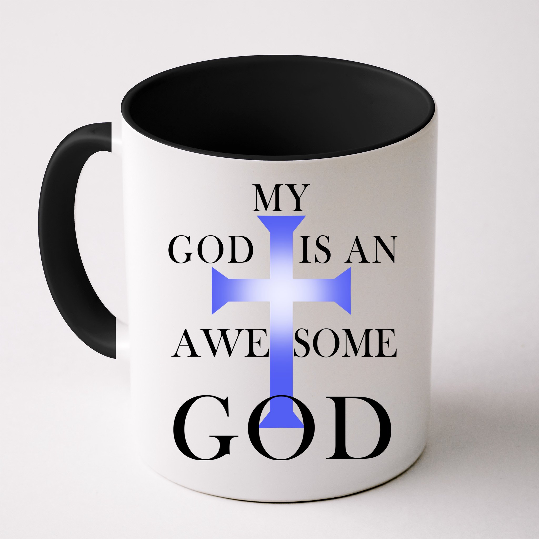 My God Is An Awesome God Jesus Mug