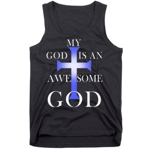 My God Is An Awesome God Jesus Tank Top