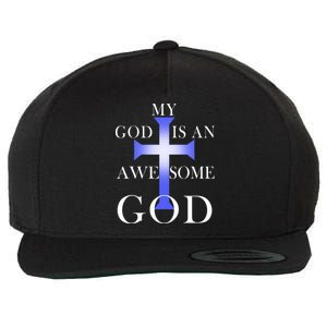 My God Is An Awesome God Jesus Wool Snapback Cap