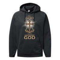 My God Is An Awesome God Vintage Cross Performance Fleece Hoodie