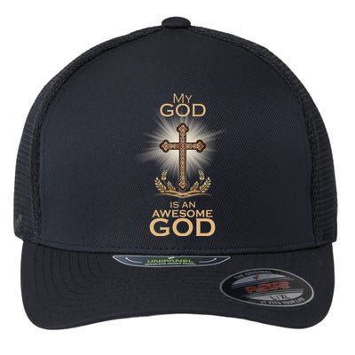 My God Is An Awesome God Vintage Cross Flexfit Unipanel Trucker Cap