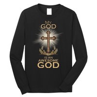 My God Is An Awesome God Vintage Cross Long Sleeve Shirt