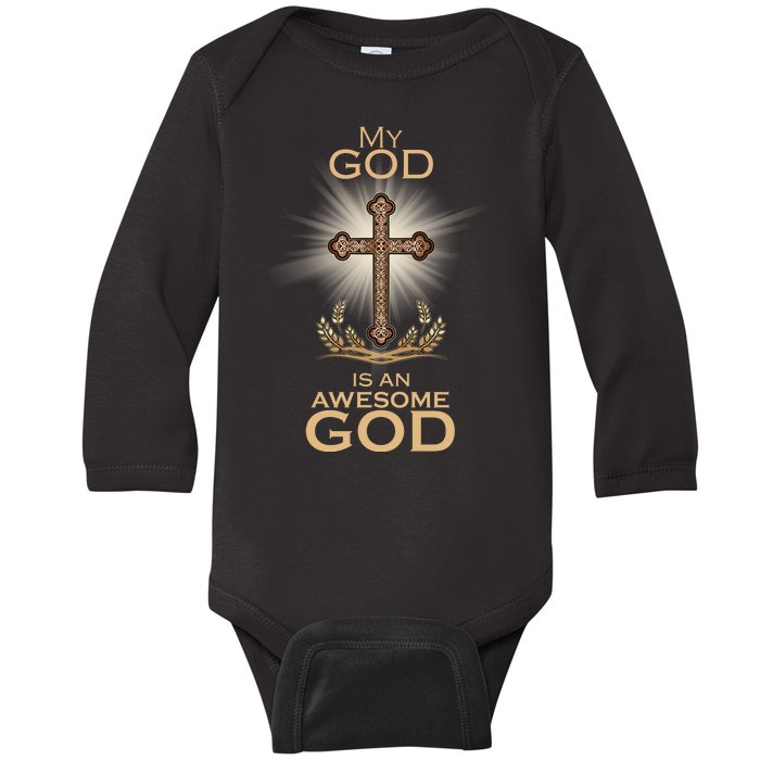 My God Is An Awesome God Vintage Cross Baby Long Sleeve Bodysuit