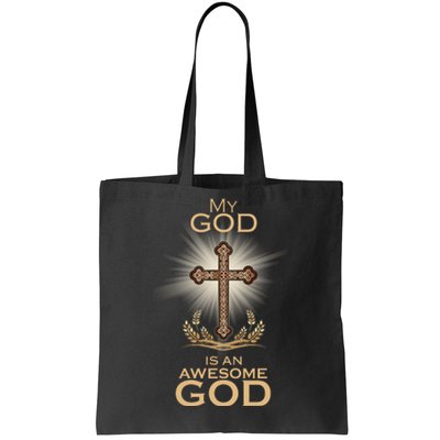 My God Is An Awesome God Vintage Cross Tote Bag