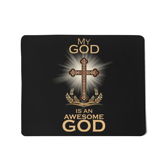 My God Is An Awesome God Vintage Cross Mousepad