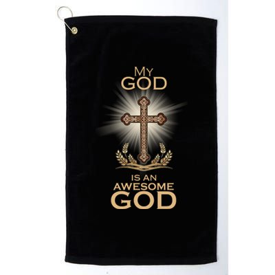 My God Is An Awesome God Vintage Cross Platinum Collection Golf Towel