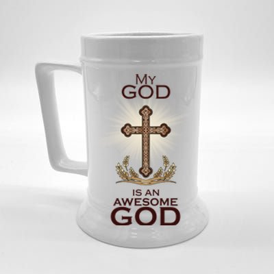 My God Is An Awesome God Vintage Cross Beer Stein