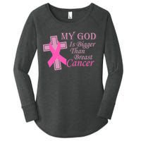 My God Is Bigger Than Breast Cancer Women's Perfect Tri Tunic Long Sleeve Shirt